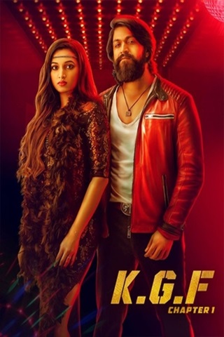 K.G.F: Chapter 1 (2018) Hindi Full Movie 480p 720p 1080p 2160p 4K