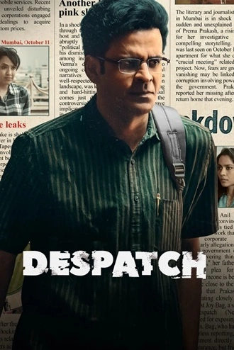 Download Despatch | 2024 | Hindi | WEBRip | Full Movie 480p 720p 1080p