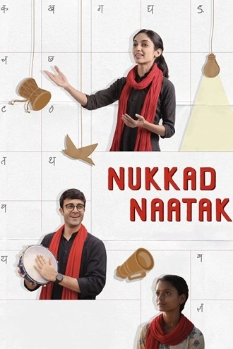 Download Nukkad Naatak | 2026 | Hindi DD5.1 | Netflix WEB-DL | Full Movie 480p 720p 1080p