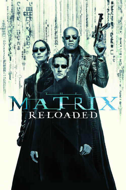 Download The Matrix Reloaded (2003) Hindi & English BluRay 480p 720p 1080p