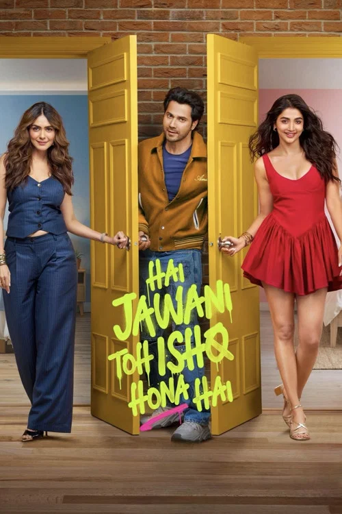 Download Hai Jawani Toh Ishq Hona Hai (2026) Hindi DD.1 Full Movie ZEE5 WEB-DL 480p [550MB] | 720p [950MB] | 1080p [2.5GB] | 2160p 4K