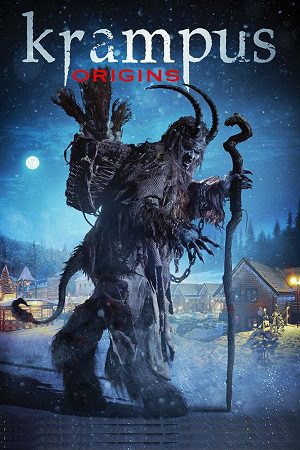 Download Krampus Origins (2018) Dual Audio {Hindi-English} 480p [300MB] | 720p [780MB] | 1080p [1.5GB]
