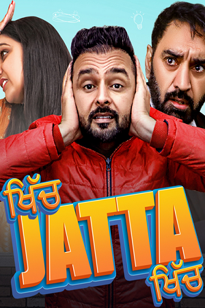 Download Khich Jatta Khich (Season 1) Punjabi Complete Web Series 480p | 720p | 1080p WEB-DL