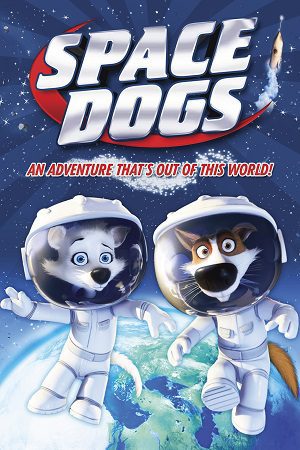 Download Space Dogs (2010) Dual Audio {Hindi-English} BluRay 480p [300MB] | 720p [700MB]