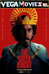 Download The Green Knight (2021) WEB-DL HD {English With Subtitles} 480p [400MB] | 720p [1GB] | 1080p [3GB]