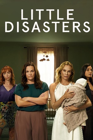 Download Little Disasters (Season 1) Dual Audio {Hindi-English} Complete Paramount Original WEB Series 480p | 720p & 1080p WEB-DL