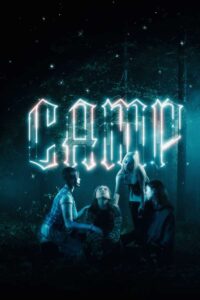 Download Camp (2025) WEB-DL {English With Subtitles} Full Movie 480p [330MB] | 720p [900MB] | 1080p [2.2GB]