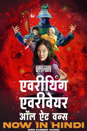 Download Everything Everywhere All at Once (2023) BluRay Dual Audio {Hindi-English} 480p [500MB] | 720p [1.3GB] | 1080p [3GB]