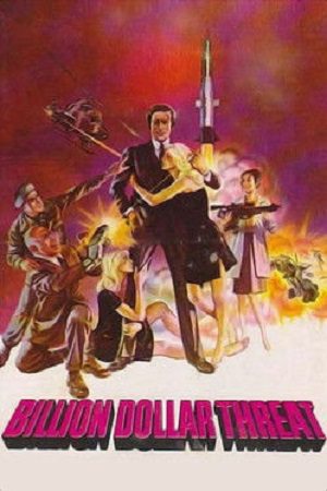 Download The Billion Dollar Threat (1979) WEB-DL Dual Audio {Hindi-English} 480p [370MB] | 720p [1.2GB]