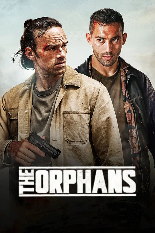 Download The Orphans (2026) WEB-DL Multi-Audio {Hindi-English-French} 480p [430MB] | 720p [1GB] | 1080p [1.9GB]