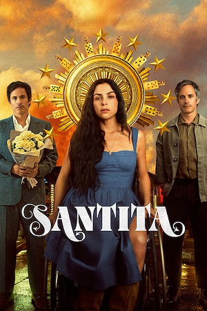Download Santita (2026) Season 1 Multi Audio {Hindi-English-Spanish} NetFlix-Series 480p | 720p | 1080p WEB-DL