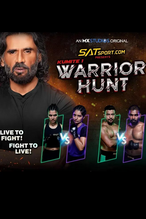 Download Kumite 1 Warrior Hunt (2023) Season 1 Complete [MX Player] Hindi WEB Series 480p | 720p | 1080p HDRip