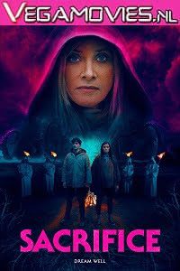 Download Sacrifice (2021) English 480p [300MB] | 720p [800MB]