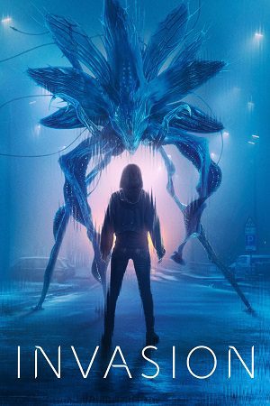 Download Invasion (Season 1 – 3) Apple Tv Original English Complete WEB Series 720p | 1080p WEB-DL