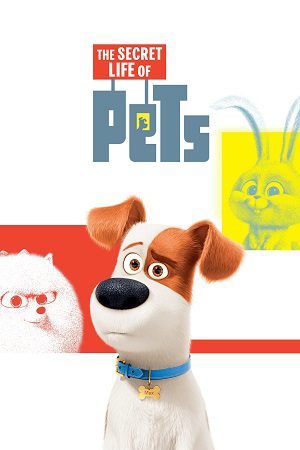Download The Secret Life of Pets (2016) Dual Audio {Hindi-English} BluRay 480p [350MB] | 720p [850MB] | 1080p [3.2GB]