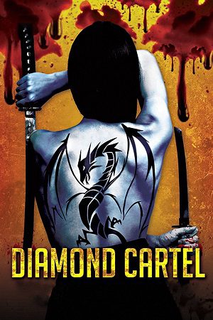 Download Diamond Cartel (2015) Dual Audio {Hindi-English} BluRay 480p [400MB] | 720p [800MB] | 1080p [2GB]