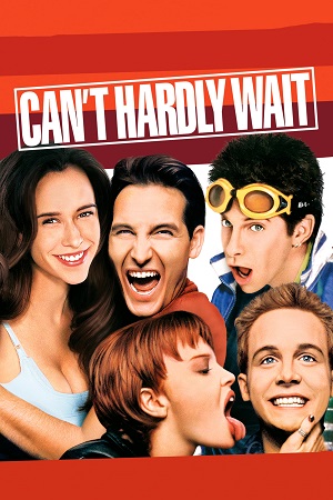 Download Can’t Hardly Wait (1998) Blu-Ray Dual Audio {Hindi-English} 480p [300MB] | 720p [1.1GB] | 1080p [2.2GB]