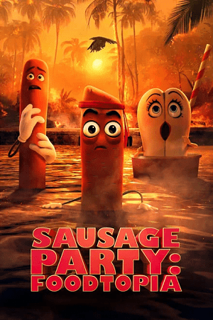 Download Sausage Party: Foodtopia (Season 1 – 2) Dual Audio {Hindi-English} Prime Video 720p & 1080p WEB-DL