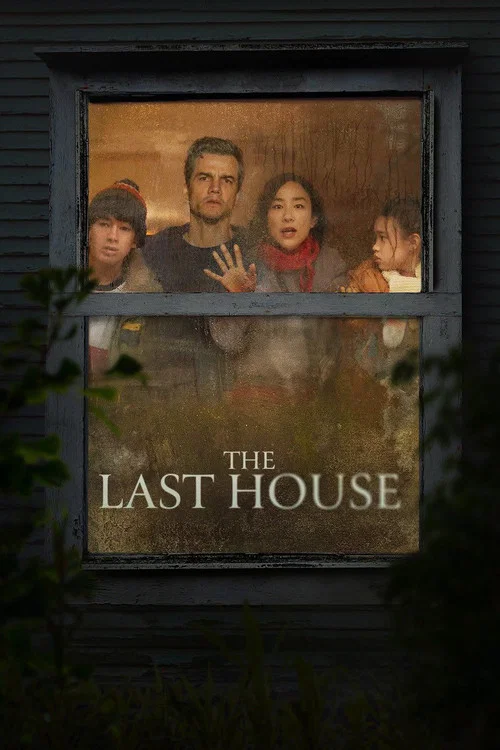 Download The Last House (2026) Dual Audio {Hindi-English} NetFlix-WEB-DL 480p [400MB] | 720p [1.1GB] | 1080p [2.2GB] & 2160p 4K SDR