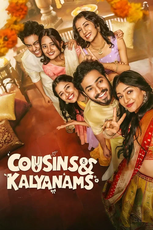 Download Cousins and Kalyanams (Season 1) Hindi – Malayalam JioHotstar Complete Web Series 480p | 720p | 1080p WEB-DL [E41 To E44 Added]