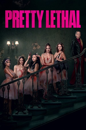 Download Pretty Lethal (2026) WEB-DL Dual Audio {Hindi-English} 480p [260MB] | 720p [960MB] | 1080p [3.3GB] – Amazon Film