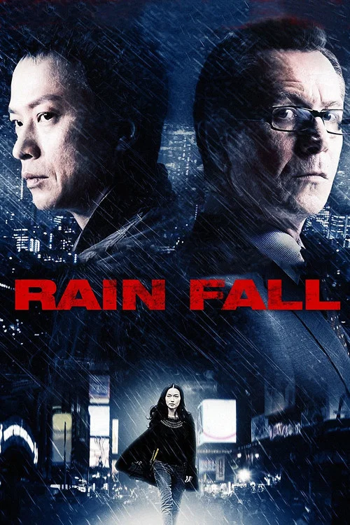 Rain Fall (2009) Hindi Dubbed Full Movie